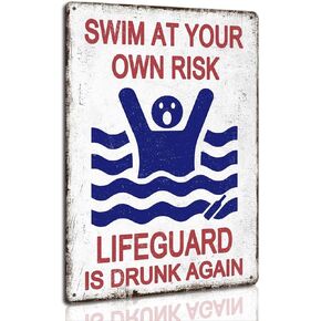 Swim At Your Own Risk Pool Sign Vintage Funny Safety Plaque Signs for Swimming Pool Beach Water Park Decor Outdoor 8 x 12 inch in Saudi Arabia