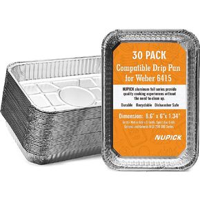 NUPICK 30 Pack 6415 Drip Pans Compatible for Weber Spirit Series, Genesis Series, Q Series Grills, Disposable Aluminum Foil Grease Trays, 8.5" x 6"