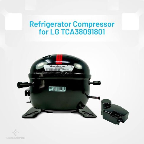 EvertechPRO TCA38151706 Compressor for LG Refrigerator FLS075LANA BR1NSVC TCA38091801 TCA35911910 TCA35271204 in Saudi Arabia