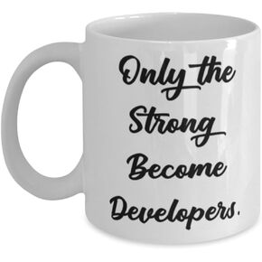 Cool Developer 11oz 15oz Mug, Only the Strong Become Developers, Sarcastic Cup For Friends From Friends, Developer tools, Gift ideas for developers, Presents for developers, Christmas gifts for in Kuwait