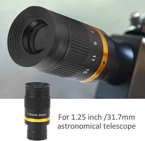 Zoom Eyepiece for Telescopes 1.25,Versatile 7-21mm Continuous Zoom Eyepiece for 1.25" Astronomical Telescope Perfect Viewing Moon, Planets, Nebulae, Star Clusters in Saudi Arabia