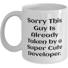 Inspirational Developer Gifts, Sorry This Guy Is Already Taken by a, Birthday Gifts, 11oz 15oz Mug For Developer from Friends, Software developer gift ideas, Programmer gift ideas, Developer mug, in Kuwait