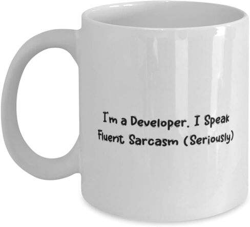 Beautiful Developer Gifts, I'm a Developer. I Speak Fluent Sarcasm, Birthday Gifts, 11oz 15oz Mug For Developer from Coworkers, Cool developer gifts, Unique developer gifts, Best developer gifts, in Saudi Arabia