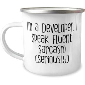 I'm a Developer. I Speak Fluent Sarcasm (Seriously) Developer 12oz Camper Mug, Epic Developer Gifts, For Friends from Coworkers, Appreciation gifts for software developers, Appreciation gifts for web in Saudi Arabia