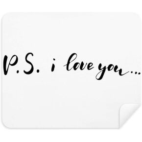 P.S. I Love You Quote Handwrite Cleaning Cloth Screen Cleaner 2pcs Suede Fabric in Kuwait