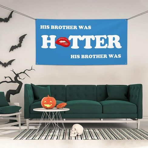 3x6 Ft Ft His Brother Was Hotter Flag Pink Blue Funny Meme Flag Sign For College Dorm Room Decorations Girl Teens Room Party Decoration With 4 Metal Eyelets in Kuwait