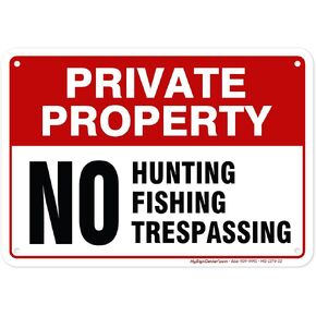 Private Property No Fishing No Hunting No Trespassing Sign, 7x10 Inches, Rust Free .040 Aluminum, Fade Resistant, Made in USA by My Sign Center in Saudi Arabia