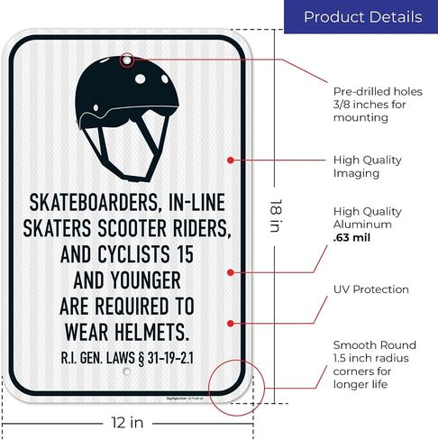 Skateboarders in Line Skaters Scooter Riders and Cyclists 15 and Younger | are Required to Wear A Helmet Sign, 12x18 Inches, Rust Free .063 Aluminum in Kuwait