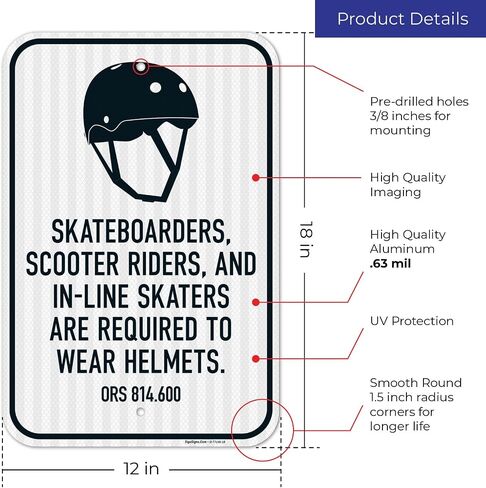 Skateboarders Scooter Riders and Inline Skaters are Required to Wear | Helmets Sign, 12x18 Inches, Rust Free .063 Aluminum, Fade Resistant, Made in Kuwait