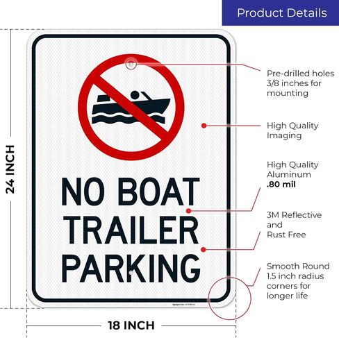 No Boat Trailer Parking Sign, 10x14 Inches, Rust Free .040 Aluminum, Fade Resistant, Made in USA by Sigo Signs in Kuwait