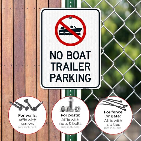 No Boat Trailer Parking Sign, 10x14 Inches, Rust Free .040 Aluminum, Fade Resistant, Made in USA by Sigo Signs in Kuwait