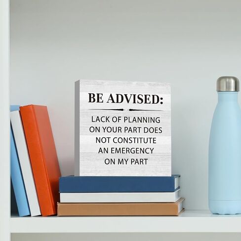 Be Advised Funny Office Wooden Box Sign 5 X 5 Inches Rustic Home Office Desk Accessories Decor Wood Plaque Block Sign Gift Cubicle Shelf Farmhouse Square Desk Decor Sign in Saudi Arabia