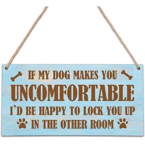 If My Dog Makes You Uncomfortable Wooden Hanging Plaque Sign - Wood Front Door Sign Decoration for Home Farmhouse Porch Garden - Wood Plaque Housewarming Christmas Gifts for Dog Pet Lovers (5'' x 10") in Kuwait