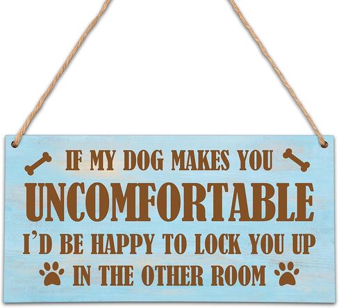 If My Dog Makes You Uncomfortable Wooden Hanging Plaque Sign - Wood Front Door Sign Decoration for Home Farmhouse Porch Garden - Wood Plaque Housewarming Christmas Gifts for Dog Pet Lovers (5'' x 10") in Kuwait