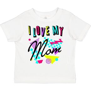 inktastic I Love My Mom- 80s Retro Style Toddler T-Shirt