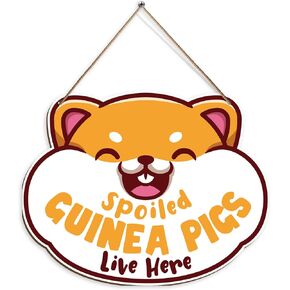 Spoiled Guinea Pigs Live Here Wood Sign for Front Door Home Based Sign Lovely Guinea Pigs Wooden Hanging Sign Rustic Wall Art Decor Home Decoration in Kuwait