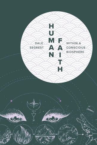 Human Faith Within a Conscious Biosphere in Saudi Arabia