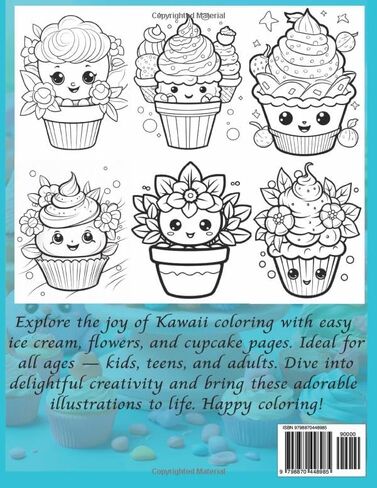 Sweet Escapes: A Kawaii Coloring Journey - 50 Pages of Cupcakes, Ice Cream, Flowers, and More for Relaxation and Creativity. Perfect for Kids, Teens, and Adults. in Saudi Arabia