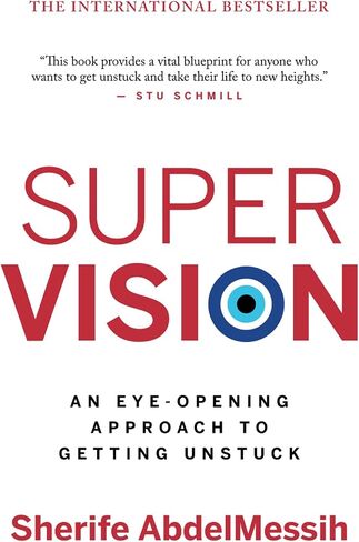 Super Vision: An Eye-Opening Approach to Getting Unstuck in Saudi Arabia