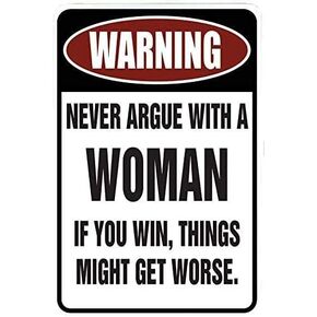 Never Argue With A Woman Funny Tin Signs Wall Decor Man Cave Garage Far Bar Pub 8x12 Inch, Multi in Kuwait