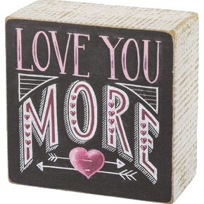Primitives by Kathy 3.5 x 3.5 Decorative Box Sign - I Love You More in Saudi Arabia