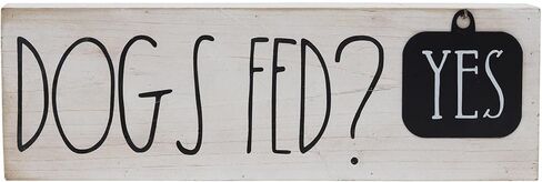 Dogs Fed? Yes/No Rusic Dog Sign, Whitewashed Wood Plaque with Black Metal Tag, Cute Dog Decor Gift for Dog Lover, 15 x 4.75 Inches in Kuwait