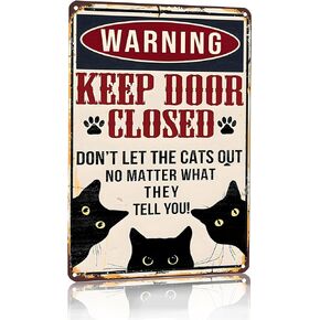 Funny Black Cat Vintage Tin Sign Keep Door Closed Sign for Home House Apartment Door Sign Wall Decor 8 x 12 Inch (3001)