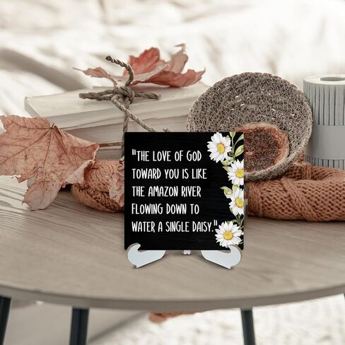 Home Office Wood Sign Plaque With Stand, The Love Of God Toward You Is Like The Amazon River Flowing Down To Water A Single Daisy, Inspirational Wooden Sign Gift Desk Decor Plaque for Women Men - 09 in Kuwait