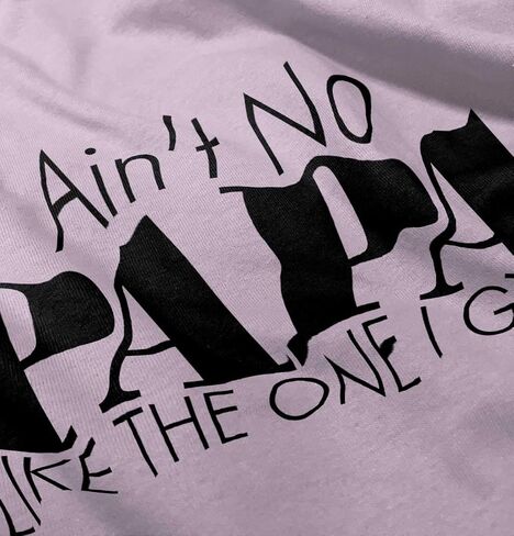 Brisco Brands Ain't No Papa Like The One I Got Baby Romper Boys or Girls in Saudi Arabia
