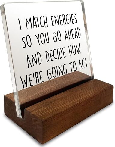 Funny Quotes Desk Sign for Women, Motivational Minimalist Decor Art Acrylic Plaque With Wooden Stand Sign Funny Home Office Desk Sign Gift for Women Friend Cowoker Colleague in Saudi Arabia