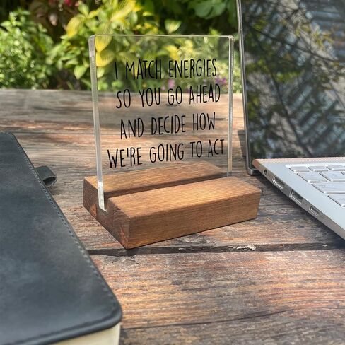 Funny Quotes Desk Sign for Women, Motivational Minimalist Decor Art Acrylic Plaque With Wooden Stand Sign Funny Home Office Desk Sign Gift for Women Friend Cowoker Colleague in Saudi Arabia