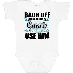 inktastic Back Off I Have a Crazy Guncle and I'm Not Afraid To Use Baby Bodysuit