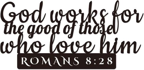 Romans 8:28 Inspirational Scripture Metal Wall Sign - 16.5"X8" Inch Steel Bible Verse Wall Art Hangings and Holy Biblical Decor (Black) in Saudi Arabia