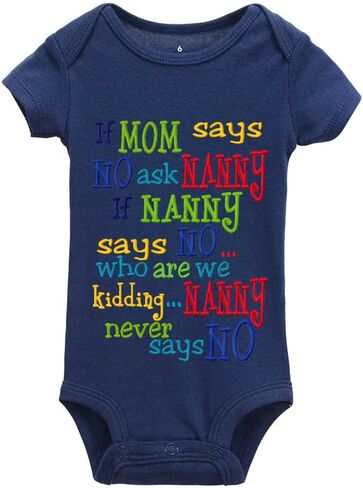 If Mom Says No Ask Nanny Baby Boy Girl Onesie Newborn Organic Bodysuit in Saudi Arabia