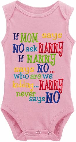 If Mom Says No Ask Nanny Baby Boy Girl Onesie Newborn Organic Bodysuit in Saudi Arabia