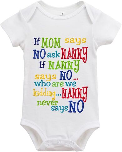 If Mom Says No Ask Nanny Baby Boy Girl Onesie Newborn Organic Bodysuit in Saudi Arabia