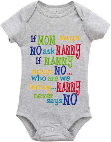 If Mom Says No Ask Nanny Baby Boy Girl Onesie Newborn Organic Bodysuit in Saudi Arabia