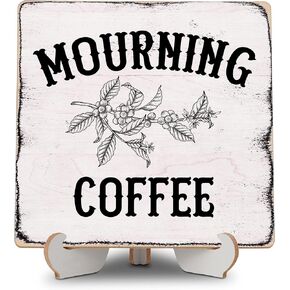 Dark Humor Gifts for Women Men, Mourning Coffee Home Office Desk Decor with Stand, Haunted Home Wood Plaque Sign Office Decoration for Home Living Room Bedroom - A23