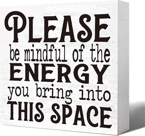 DOFAFALA Please Be Mindful of the Energy You Bring Into This Space - Motivational Table Desk Black Wooden Box Sign Plaque Decor for Company Office Home Classroom, 6 x 6 Inches in Saudi Arabia