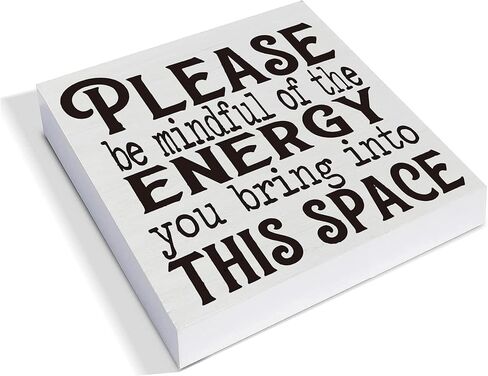 DOFAFALA Please Be Mindful of the Energy You Bring Into This Space - Motivational Table Desk Black Wooden Box Sign Plaque Decor for Company Office Home Classroom, 6 x 6 Inches in Saudi Arabia