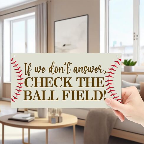 If We Don't Answer, Check the Ball Field - Hanging Wood Plaque with Rope, Printed Wood Plaque Baseball Sign Hanging for Entrance Door Porch, School Wall Art Home Farmhouse Decoration Gifts -C22 in Saudi Arabia
