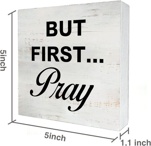 But First Pray Wooden Box Sign with Saying Desk Decor 5 x 5 Inch Positive Christian Box Sign Wood Plaque Block Sign Rustic Art Home Office Decor in Kuwait