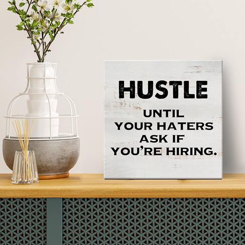 Hustle Until Your Haters Ask Sign Canvas Wall Art Home Decor 8 x 8 Inch Motivational Canvas Print Painting Framed Plaque Rustic Desk Shelf Art in Kuwait