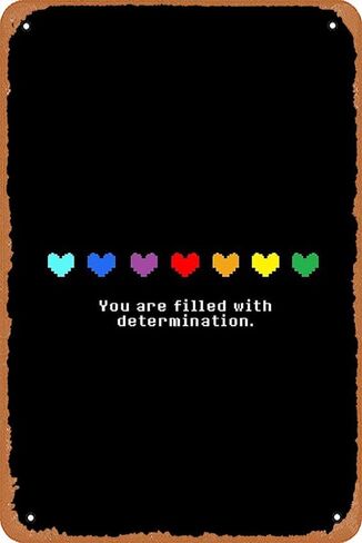 Zuhhgii Wall Decor Sign - Undertale - You are Filled with Determination. Poster - 8X12 Inch Vintage Look Metal Sign,Bar, Man CAVE Art Decoration in Saudi Arabia
