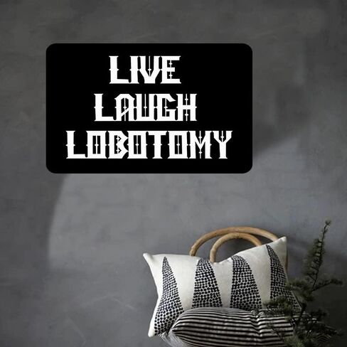 Gothic Decorations Indoor - Gothic Decor - Gothic Home Decor Horror Live Laugh Lobotomy - Goth Spooky Hanging Accents Room Wall Oddities and Curiosities - Solid Sturdy10.5 x 7 x 0.5inch in Kuwait