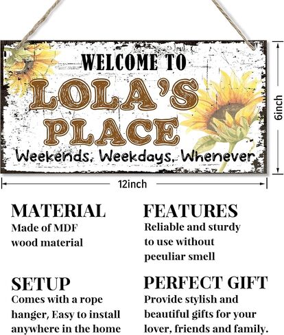 علامة على الطراز العتيق، مرحبًا بكم في عطلات نهاية الأسبوع وأيام الأسبوع في LoLa's Place، كلما كانت ديكورًا، لافتة خشبية معلقة لديكور المنزل، لافتة فنية جدارية خشبية مطبوعة، هدية علامة عباد الشمس للجدة مقاس 12 × 6 بوصة in Kuwait