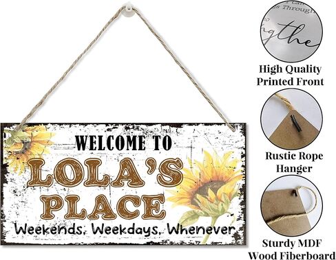 علامة على الطراز العتيق، مرحبًا بكم في عطلات نهاية الأسبوع وأيام الأسبوع في LoLa's Place، كلما كانت ديكورًا، لافتة خشبية معلقة لديكور المنزل، لافتة فنية جدارية خشبية مطبوعة، هدية علامة عباد الشمس للجدة مقاس 12 × 6 بوصة in Kuwait