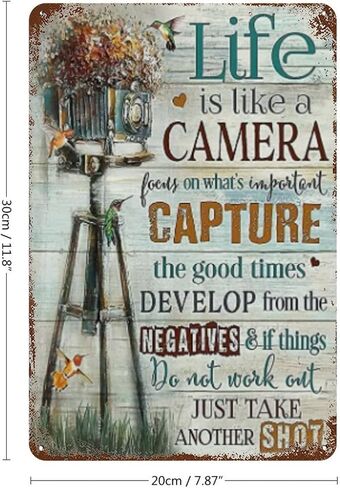 Vintage Tin Sign Photographer Life is Like A Camera Focus On What's Important Capture Retro Wall Art Decor Iron Painting for Home Kitchen Cafe Pub Sign Plaque gifts for photography lovers 12x8 inhces in Kuwait