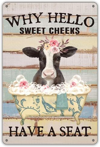 مضحك البقرة الحمام اقتباس معدن القصدير علامة جدار ديكور، مزرعة ريفي لماذا مرحبا الخدود الحلو لديها مقعد علامة الحمام لهدايا ديكور المنزل in Kuwait