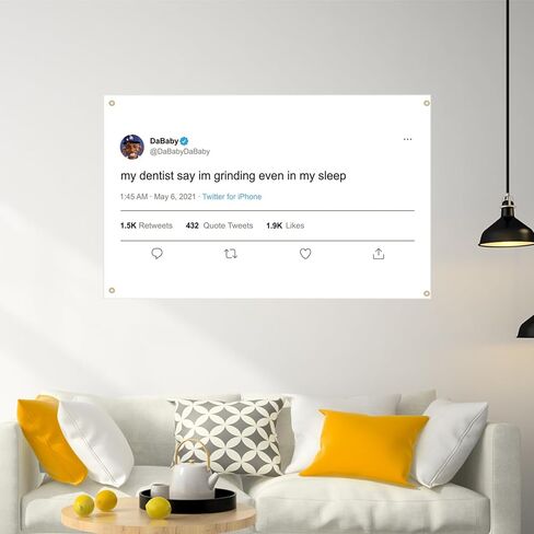 RonningStar My Dentist Say Im Grinding Even In My Sleep Dababy Tweet Banner 3x5FT Tapestry Home Living Room Dorm Decor in Kuwait